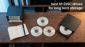 best M-DISC drives for long term storage