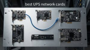 best UPS network cards