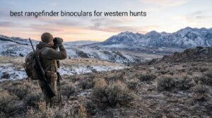 best rangefinder binoculars for western hunts